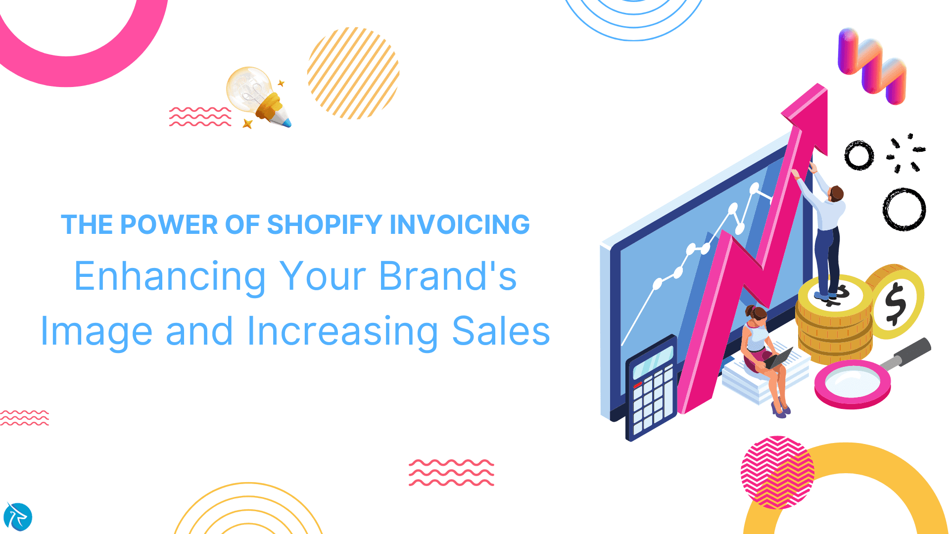 The Power of Shopify Invoicing: Enhancing Your Brand's Image and Increasing Sales