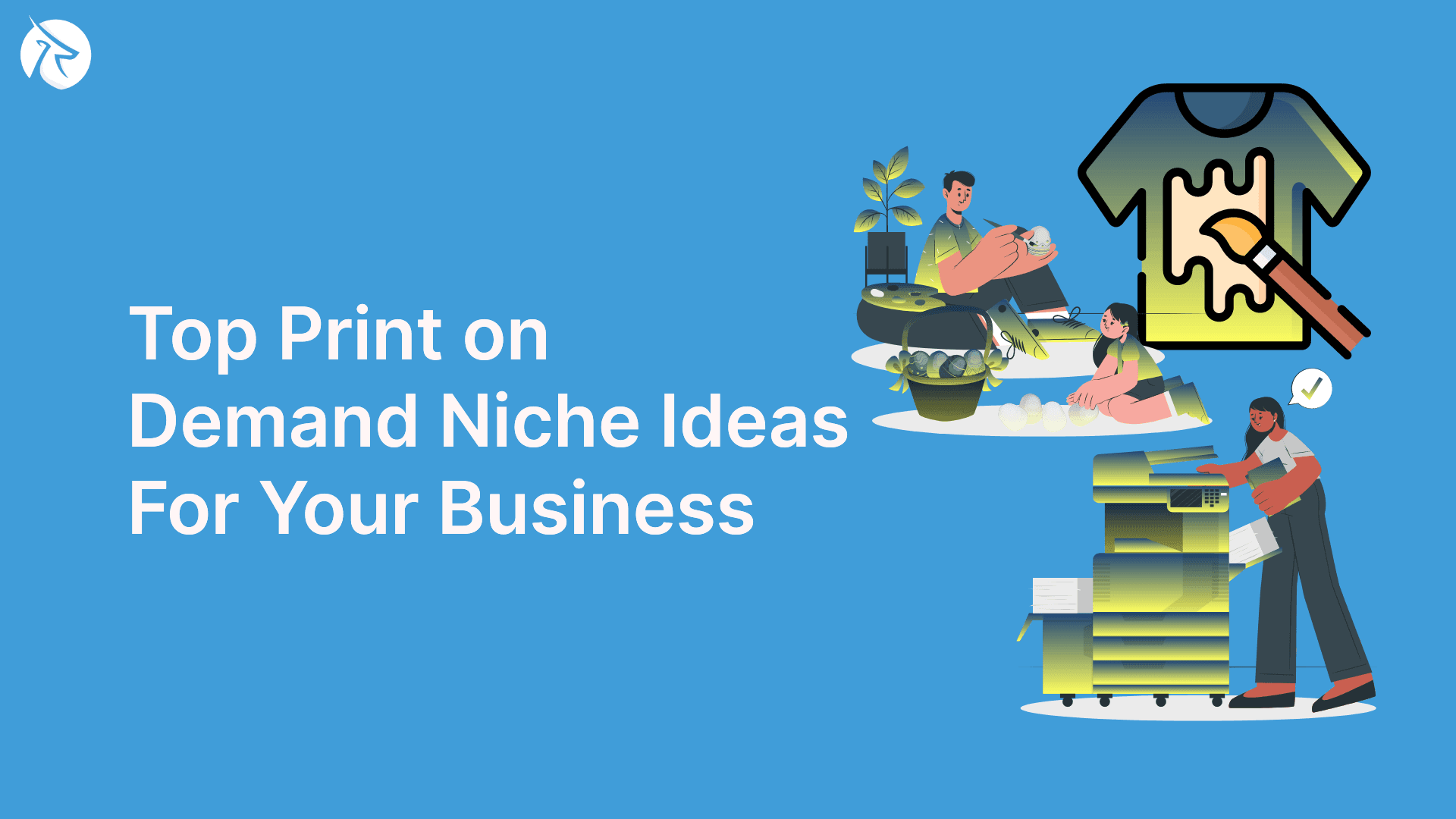 Top Print on Demand Niche Ideas For Your Business