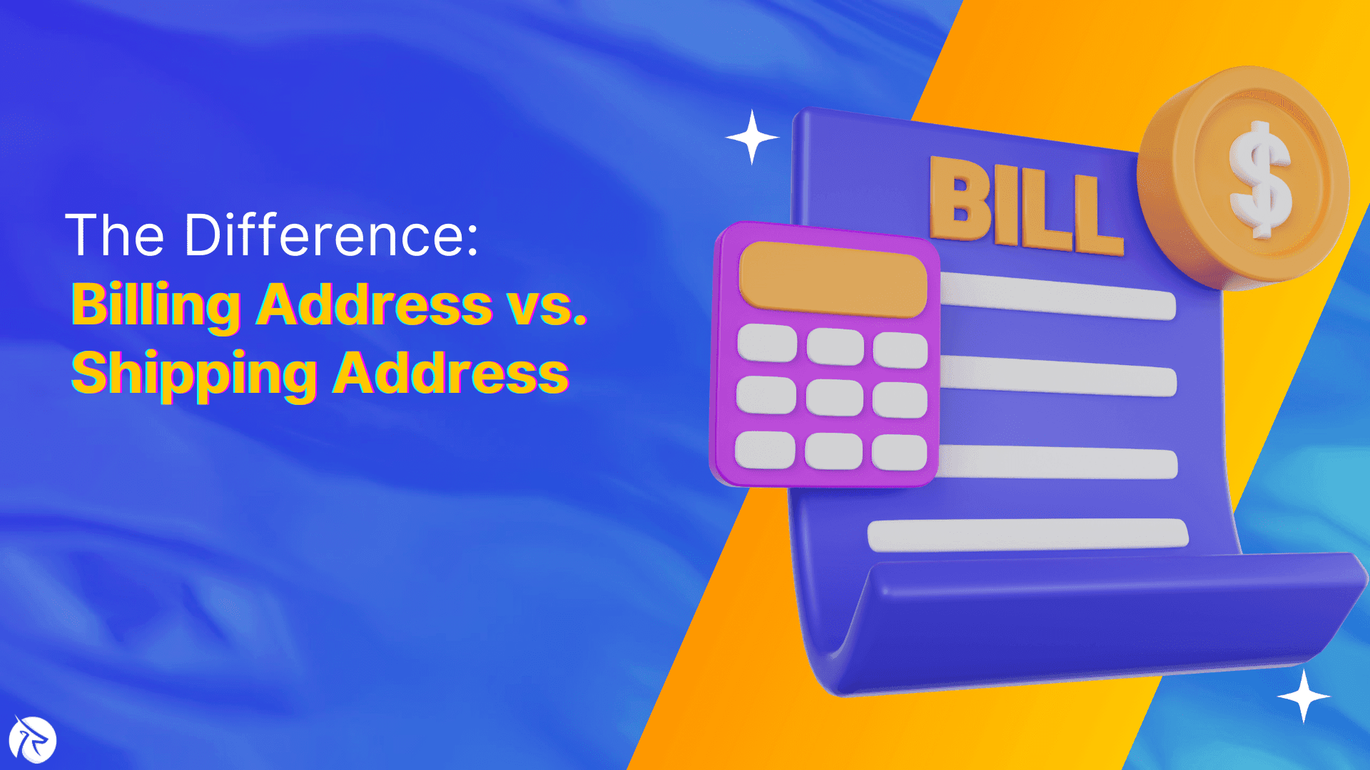 Billing Address vs. Shipping Address: The difference