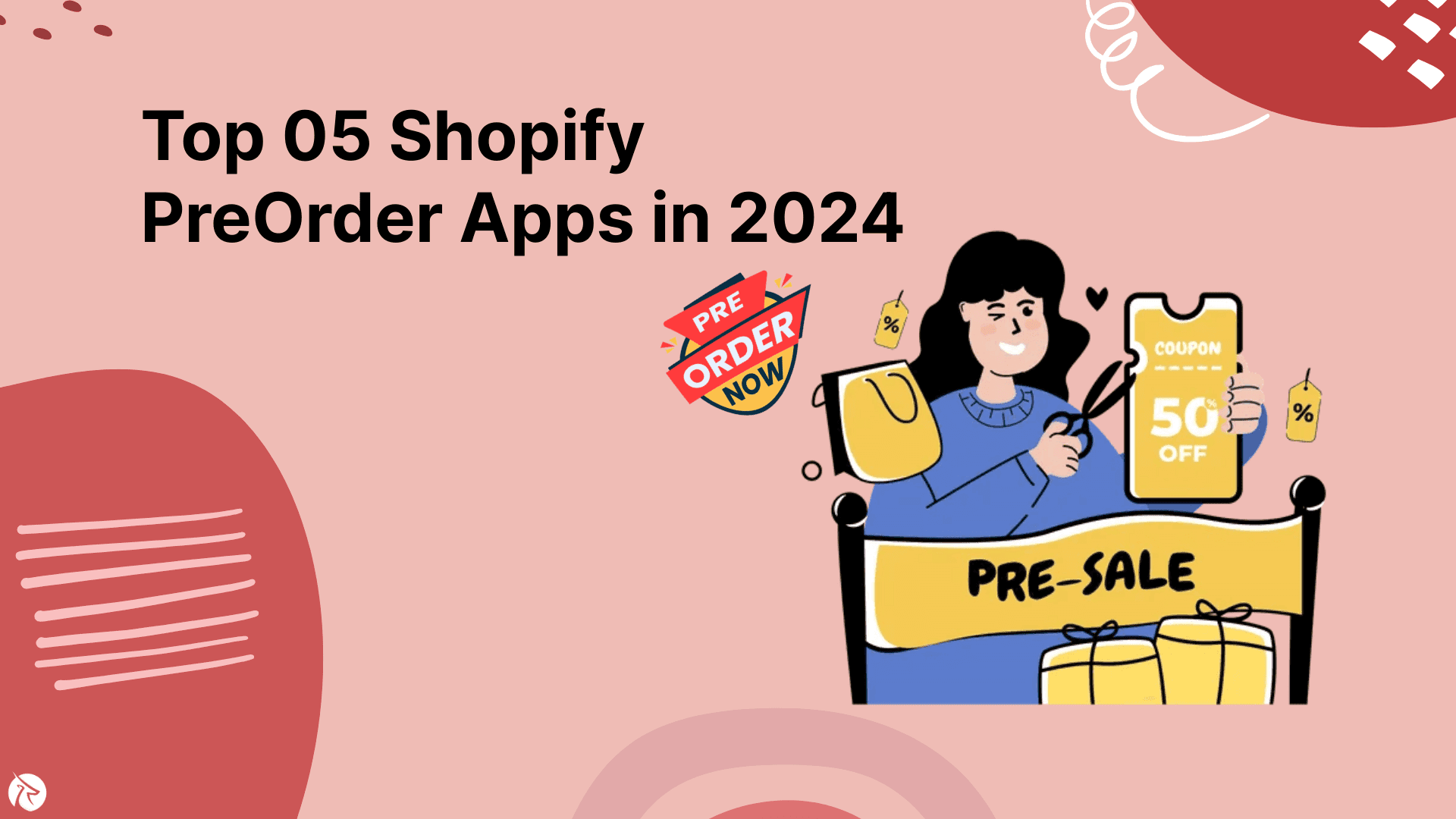 Top 05 Shopify PreOrder Apps in 2024 to Maximize Revenue