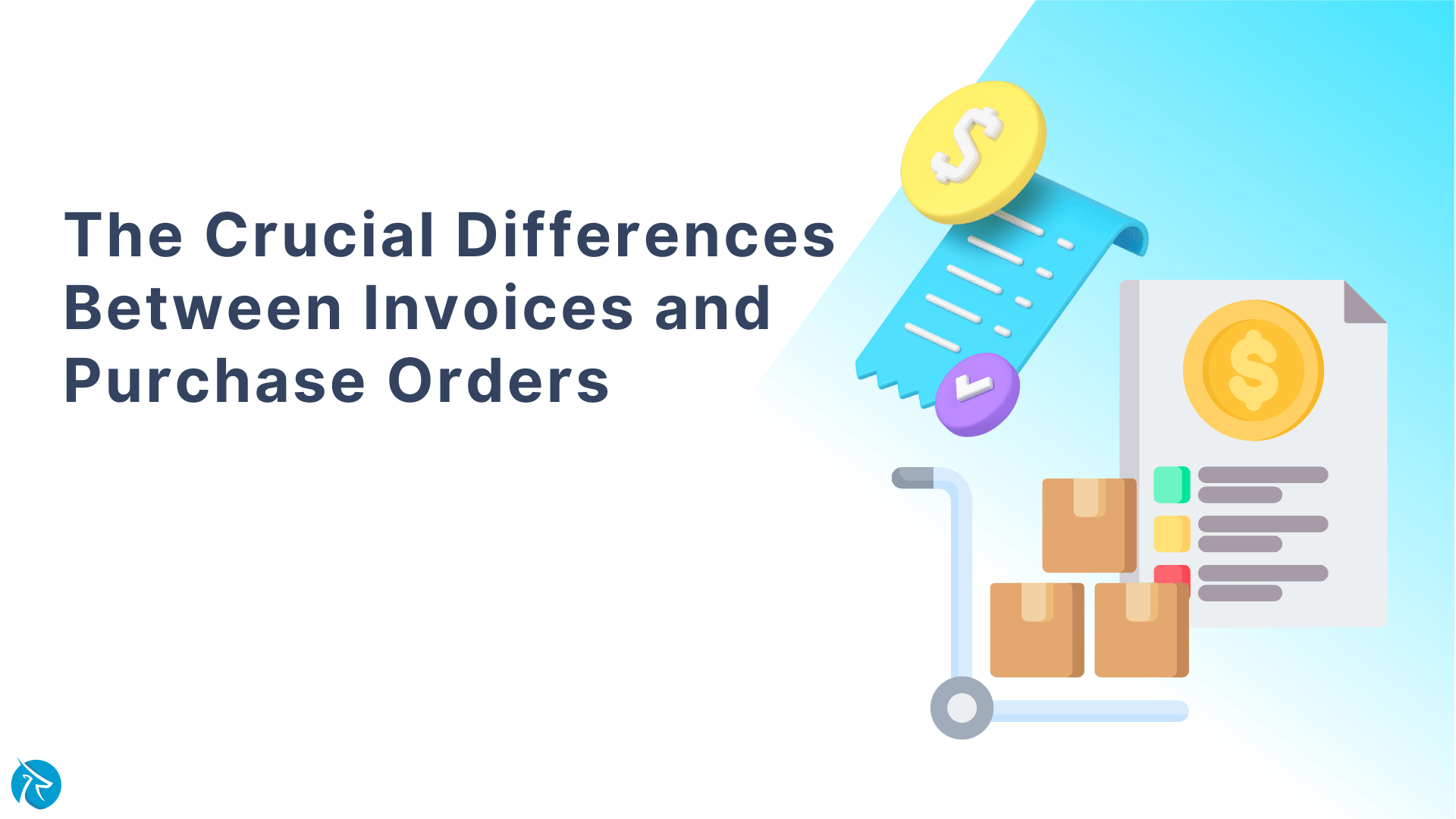 The Crucial Differences Between Invoices and Purchase Orders