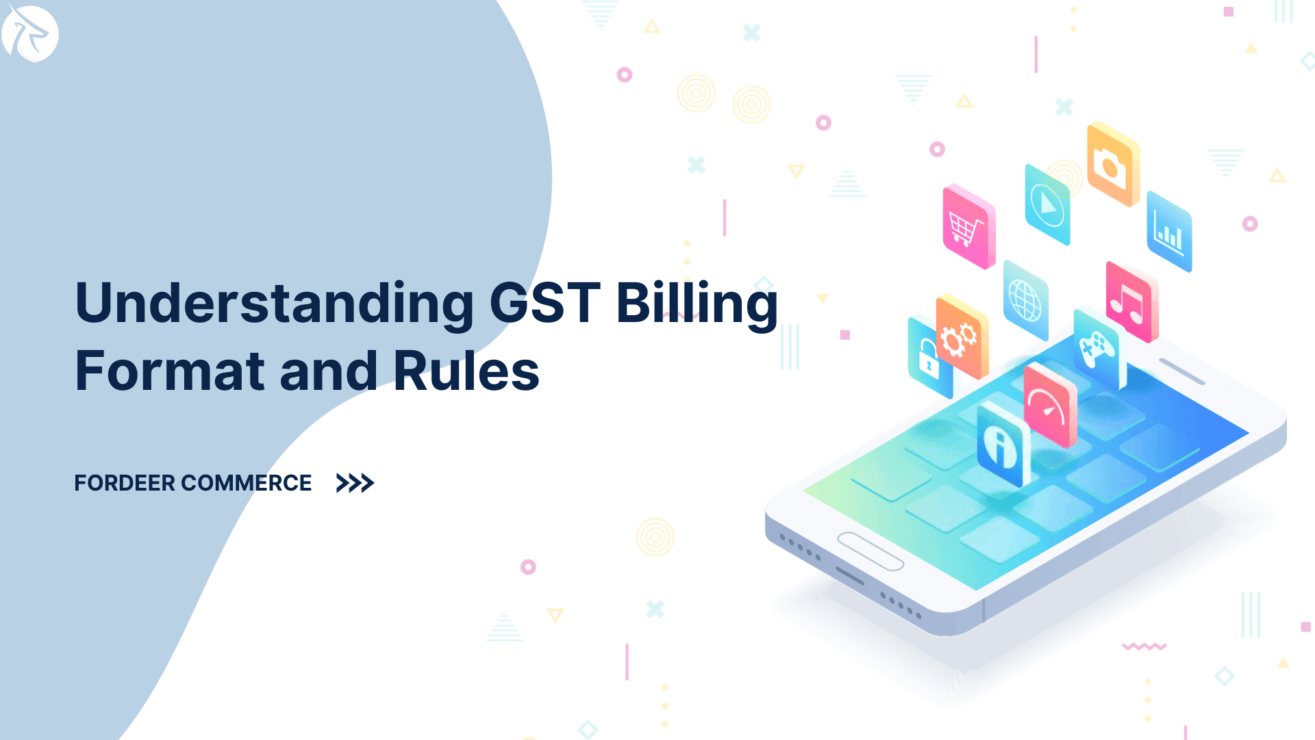 The Essential Understanding GST Billing Format and Rules