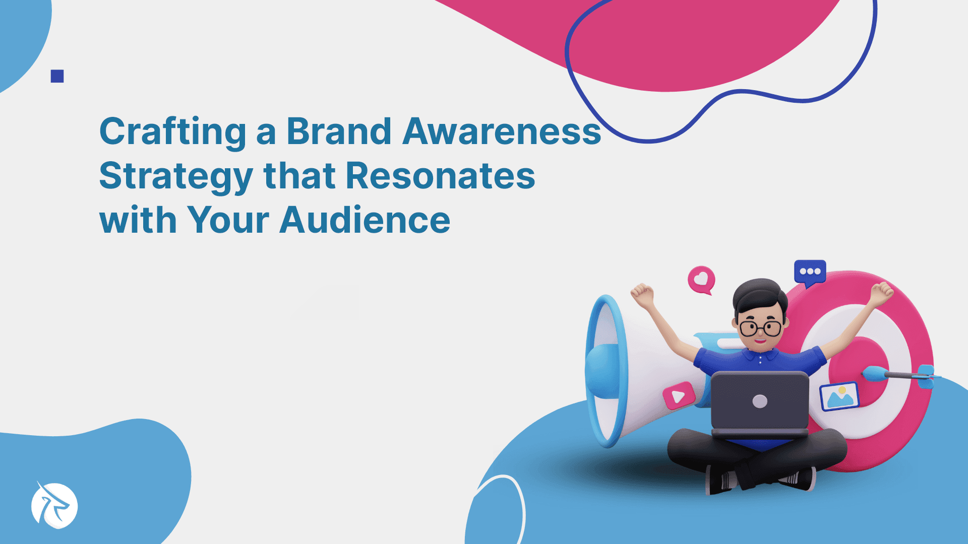 Crafting a Brand Awareness Strategy that Resonates with Your Audience