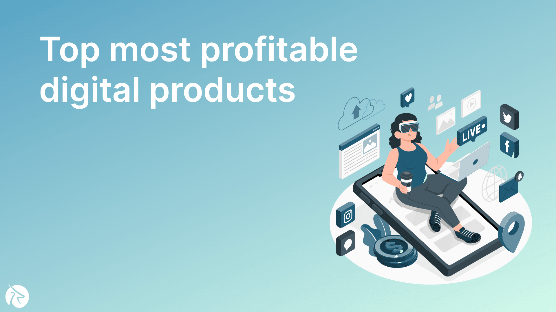 Top most profitable digital products to sell online in 2023