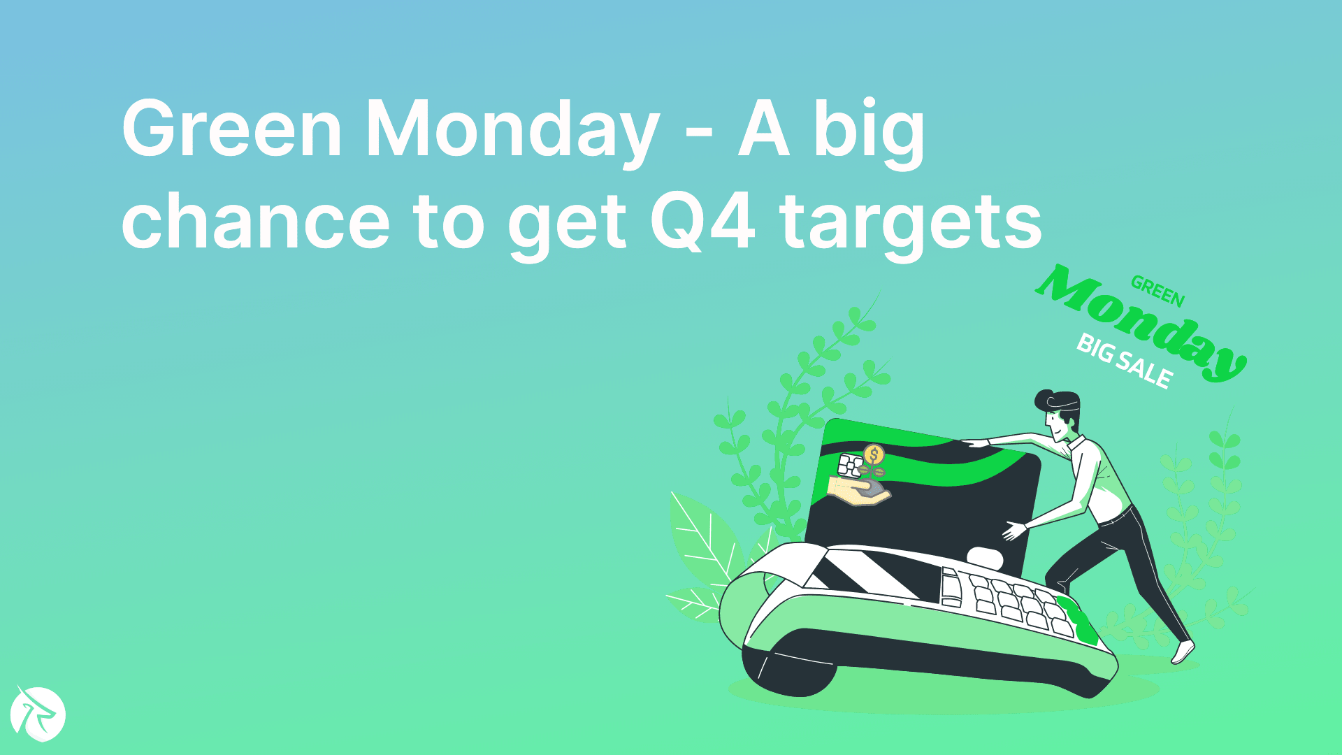 Green Monday and tips for your successful eCommerce