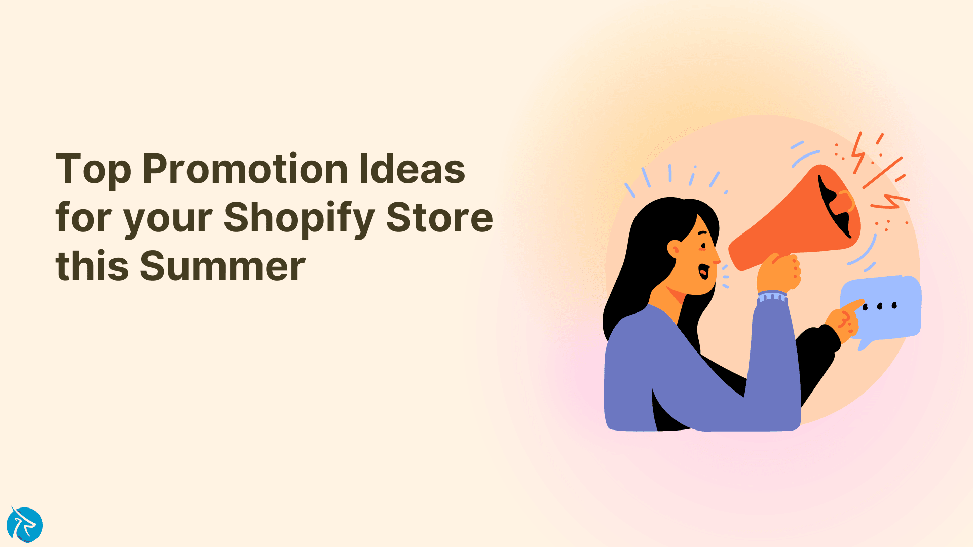 Top Promotion Ideas for your Shopify Store in this summer
