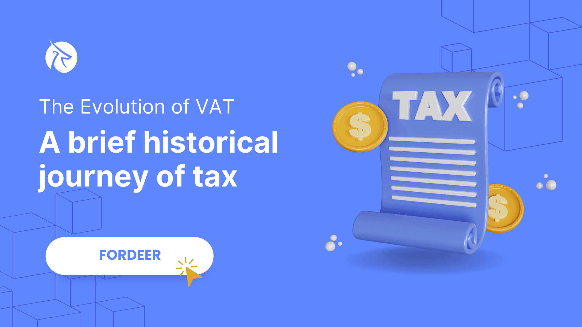 The evolution of VAT: a brief historical journey of tax