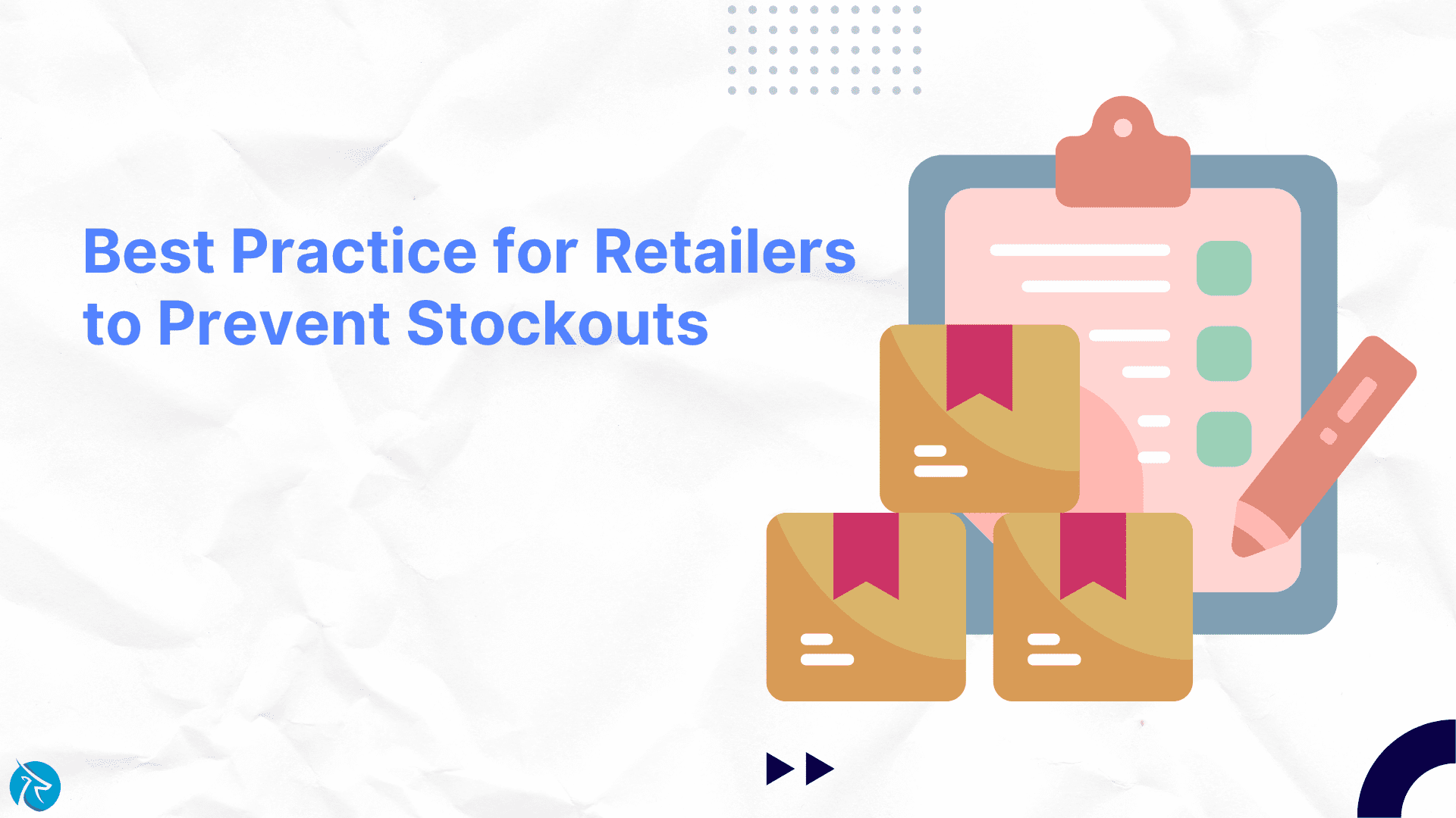 Best Practice for Retailers to Prevent Stockouts