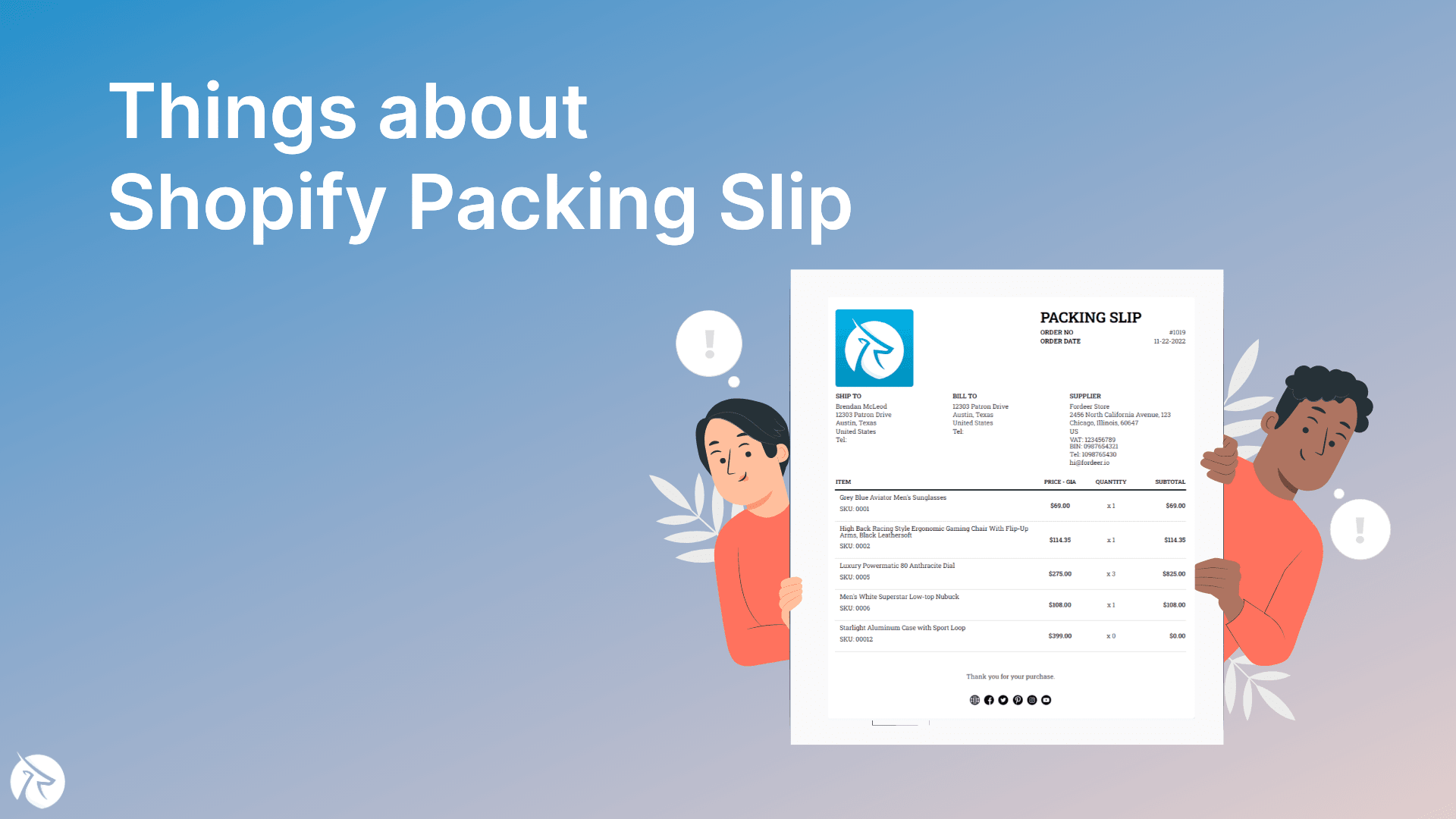 Shopify Packing Slip - Things you should know