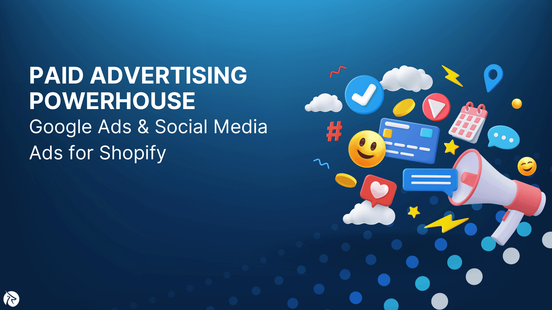 Paid Advertising Powerhouse - Google Ads & Social Media Ads for Shopify