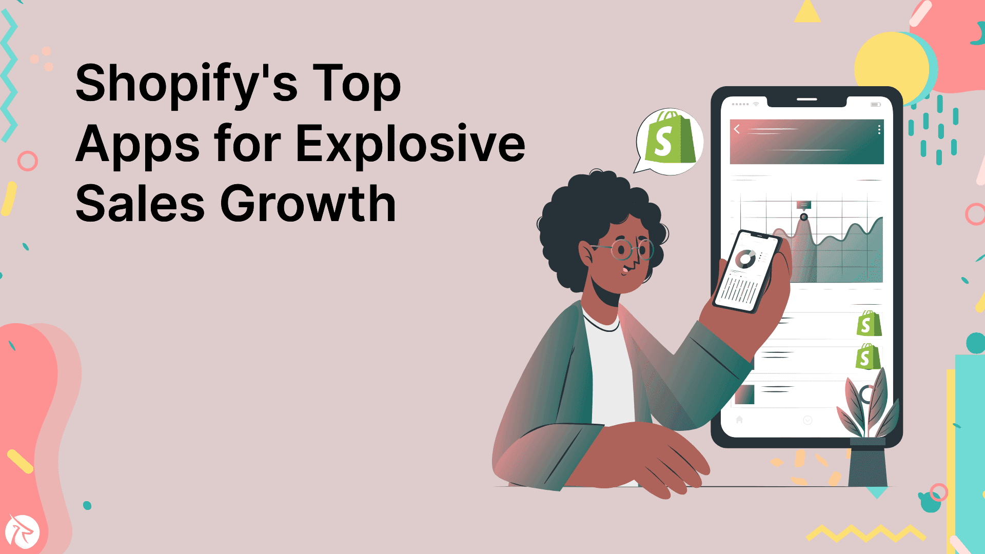 Shopify's Top Apps for Explosive Sales Growth