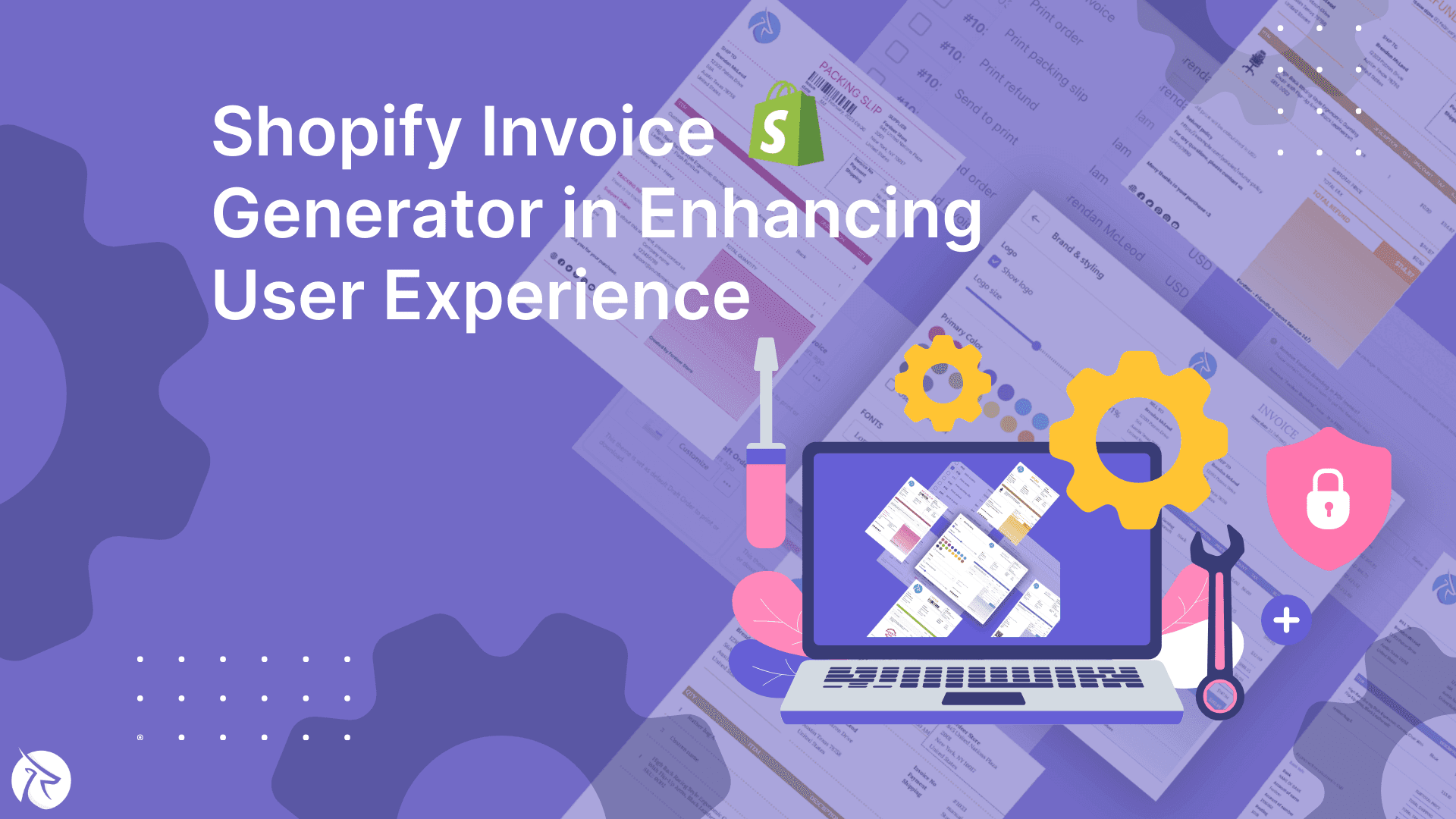 The Role of the Shopify Invoice Generator in Enhancing User Experience